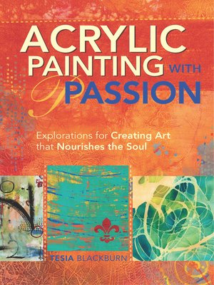 cover image of Acrylic Painting with Passion